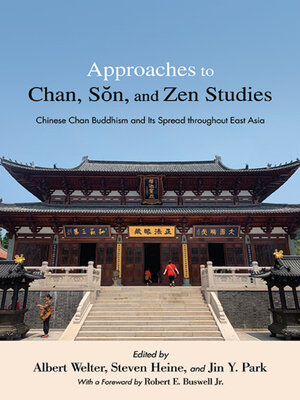 cover image of Approaches to Chan, Sŏn, and Zen Studies